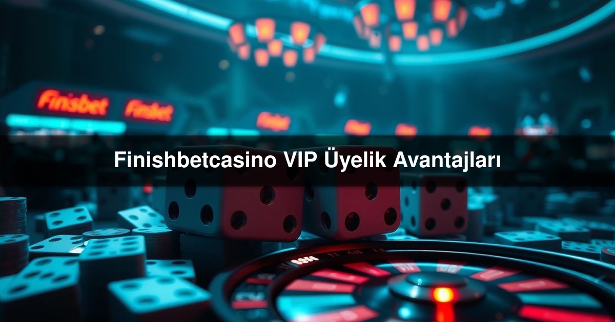 Finishbetcasino VIP
