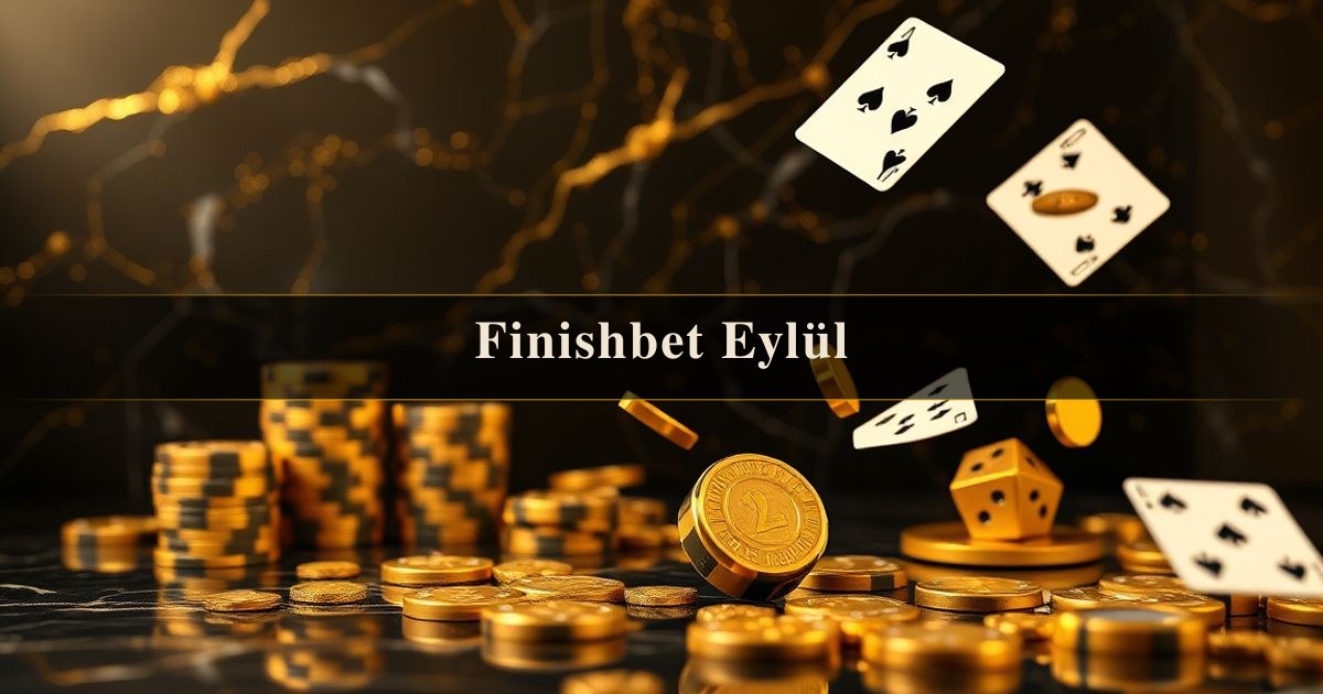 Finishbet Eylül